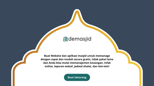 Bergabunglah dengan DeMasjid.Com untuk Pengelolaan Masjid yang Lebih Mudah dan Efektif!